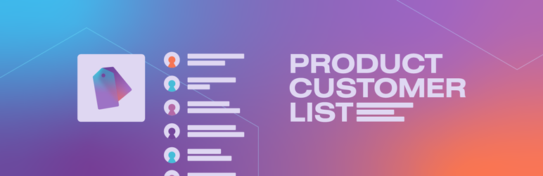 Product Customer List For WooCommerce Preview Wordpress Plugin - Rating, Reviews, Demo & Download