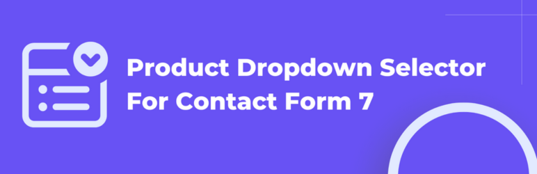 Product Dropdown Selector For Contact Form 7 Preview Wordpress Plugin - Rating, Reviews, Demo & Download