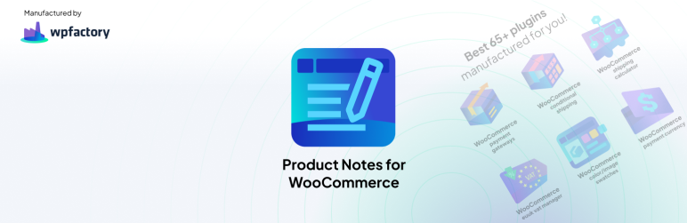 Product Notes For WooCommerce Preview Wordpress Plugin - Rating, Reviews, Demo & Download