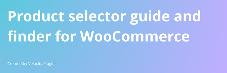 Product Selector Guide And Finder For WooCommerce FREE Preview Wordpress Plugin - Rating, Reviews, Demo & Download