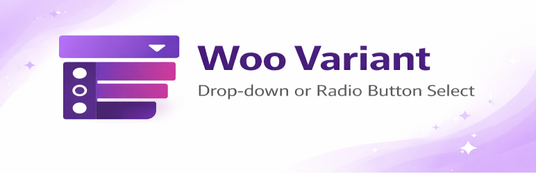 Product Variant Dropdown Or Radio Button For WooCommerce Preview Wordpress Plugin - Rating, Reviews, Demo & Download