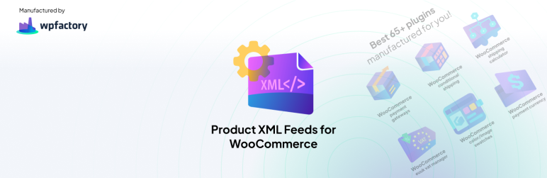 Product XML Feed Manager For WooCommerce – Google Shopping, Social Sites, Skroutz & More Preview Wordpress Plugin - Rating, Reviews, Demo & Download