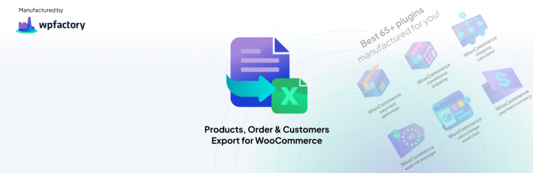 Products, Order & Customers Export For WooCommerce Preview Wordpress Plugin - Rating, Reviews, Demo & Download