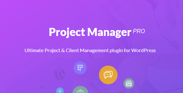 Project Manager PRO Preview Wordpress Plugin - Rating, Reviews, Demo & Download