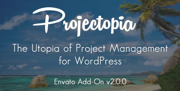 Projectopia WP Project Management – Envato Add-On Preview Wordpress Plugin - Rating, Reviews, Demo & Download