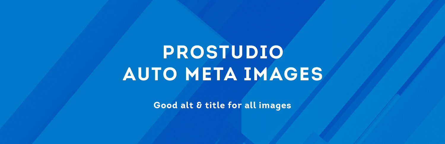 Prostudio Auto Meta Images Preview Wordpress Plugin - Rating, Reviews, Demo & Download