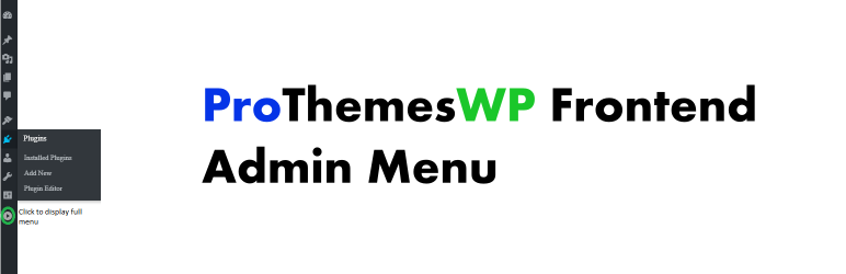 Prothemeswp Frontend Admin Menu Preview Wordpress Plugin - Rating, Reviews, Demo & Download