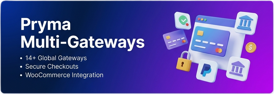 Pryma Multi-Gateways For WooCommerce Preview Wordpress Plugin - Rating, Reviews, Demo & Download