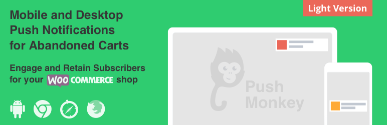 Push Monkey Light And Abandoned Cart For WooCommerce Preview Wordpress Plugin - Rating, Reviews, Demo & Download