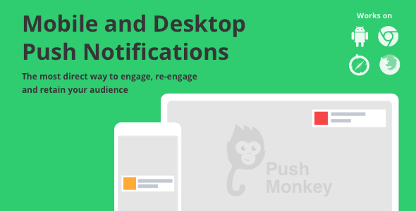 Push Monkey – Native Desktop And Mobile Push Notifications Plugin for Wordpress Preview - Rating, Reviews, Demo & Download