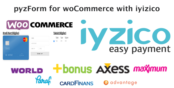 PyzForm For WoCommerce With Iyizico Preview Wordpress Plugin - Rating, Reviews, Demo & Download