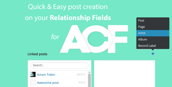 Quick And Easy Post Creation For ACF Relationship Fields PRO Preview Wordpress Plugin - Rating, Reviews, Demo & Download