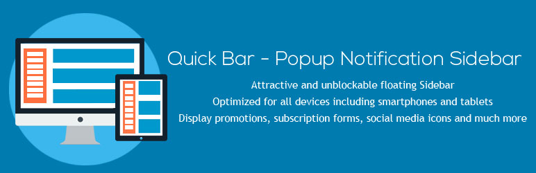 Quick Bar – Popup Notification Sidebar Preview Wordpress Plugin - Rating, Reviews, Demo & Download