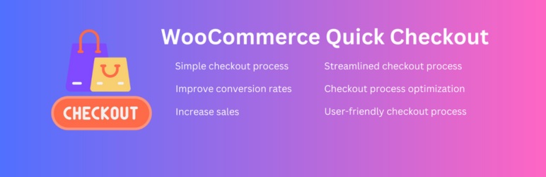 Quick Checkout For WooCommerce Preview Wordpress Plugin - Rating, Reviews, Demo & Download