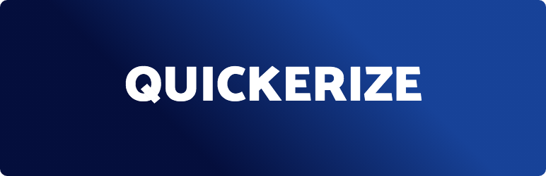 Quickerize Preview Wordpress Plugin - Rating, Reviews, Demo & Download