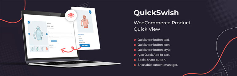 QuickSwish – WooCommerce Product Quick View Preview Wordpress Plugin - Rating, Reviews, Demo & Download