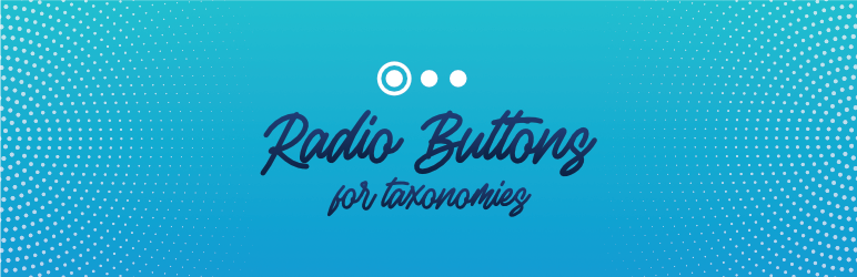 Radio Buttons For Taxonomies Preview Wordpress Plugin - Rating, Reviews, Demo & Download
