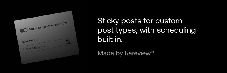 Rareview Scheduled Sticky Posts Preview Wordpress Plugin - Rating, Reviews, Demo & Download