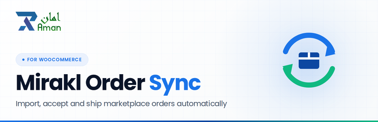 RAU Mirakl Order Sync For WooCommerce Preview Wordpress Plugin - Rating, Reviews, Demo & Download