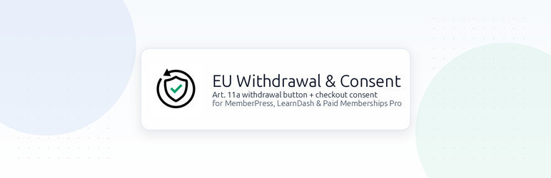 Ravenzoz EU Withdrawal Button & Consent For Memberships Preview Wordpress Plugin - Rating, Reviews, Demo & Download