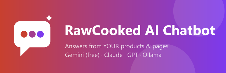 RawCooked AI Chatbot Preview Wordpress Plugin - Rating, Reviews, Demo & Download