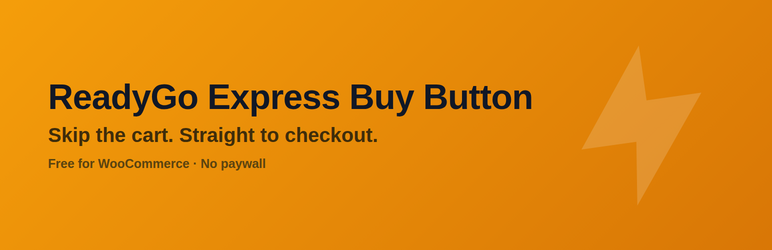 ReadyGo Express Buy Button For WooCommerce Preview Wordpress Plugin - Rating, Reviews, Demo & Download