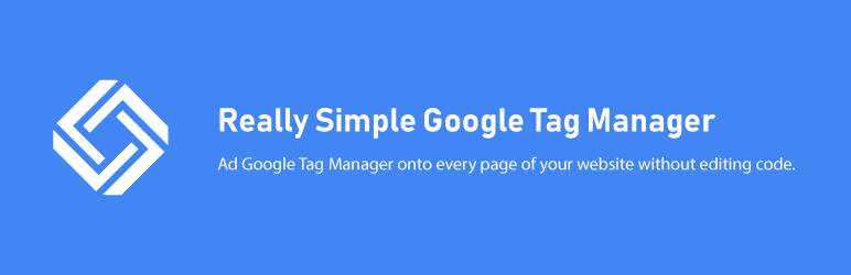 Really Simple Google Tag Manager Preview Wordpress Plugin - Rating, Reviews, Demo & Download