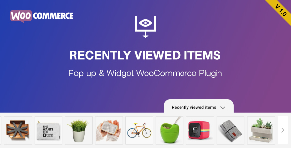Recently Viewed Products For WooCommerce Preview Wordpress Plugin - Rating, Reviews, Demo & Download
