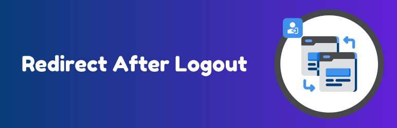 Redirect After Logout Preview Wordpress Plugin - Rating, Reviews, Demo & Download