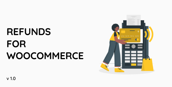 Refunds For WooCommerce Preview Wordpress Plugin - Rating, Reviews, Demo & Download