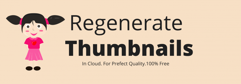 Regenerate Thumbnails In Cloud Preview Wordpress Plugin - Rating, Reviews, Demo & Download