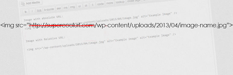 Relative Image URLs Preview Wordpress Plugin - Rating, Reviews, Demo & Download