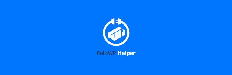 RelicWP Helper Preview Wordpress Plugin - Rating, Reviews, Demo & Download