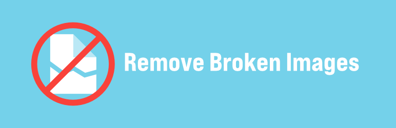 Remove Broken Images Preview Wordpress Plugin - Rating, Reviews, Demo & Download