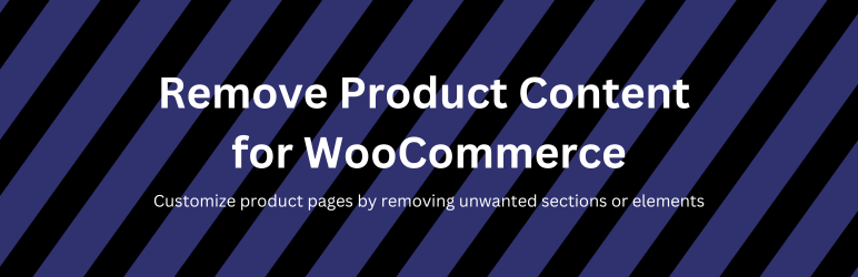 Remove Product Content For WooCommerce Preview Wordpress Plugin - Rating, Reviews, Demo & Download