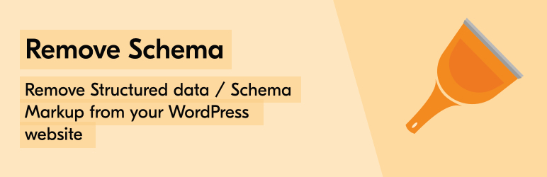 Remove Schema Preview Wordpress Plugin - Rating, Reviews, Demo & Download