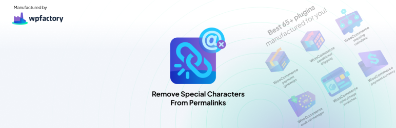 Remove Special Characters From Permalinks Preview Wordpress Plugin - Rating, Reviews, Demo & Download