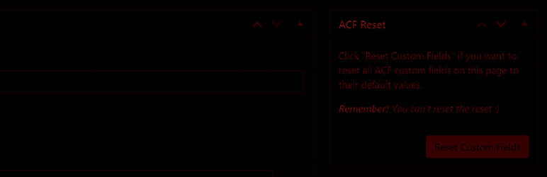 Reset Button For ACF Preview Wordpress Plugin - Rating, Reviews, Demo & Download