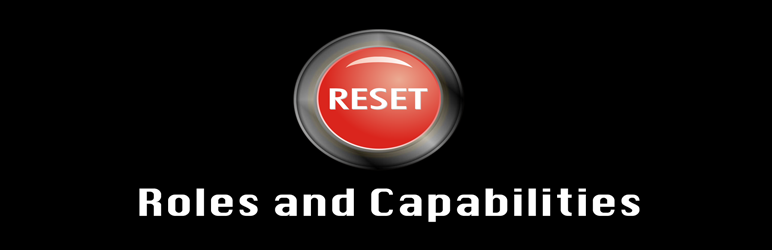 Reset Roles And Capabilities Preview Wordpress Plugin - Rating, Reviews, Demo & Download