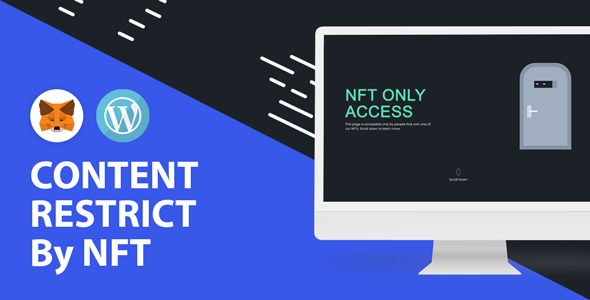 Restrict Content By NFT Preview Wordpress Plugin - Rating, Reviews, Demo & Download