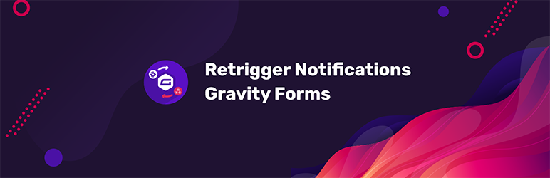 Retrigger Notifications Gravity Forms Preview Wordpress Plugin - Rating, Reviews, Demo & Download