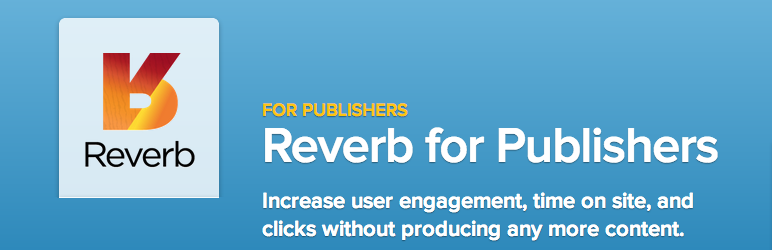 Reverb For Publishers Preview Wordpress Plugin - Rating, Reviews, Demo & Download