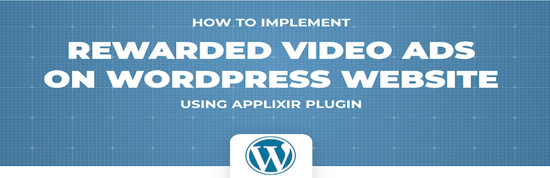 Reward Video Ad Plugin for Wordpress Preview - Rating, Reviews, Demo & Download