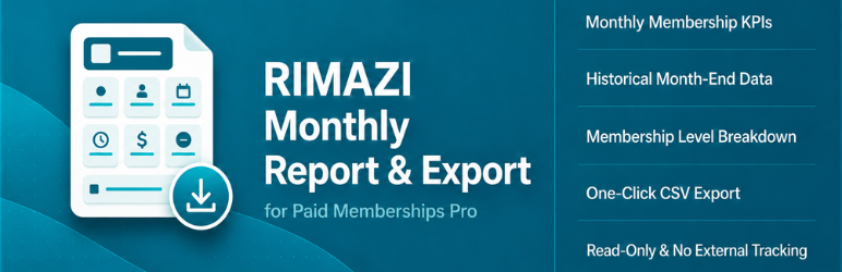 Rimazi Monthly Report & Export For Paid Memberships Pro Preview Wordpress Plugin - Rating, Reviews, Demo & Download