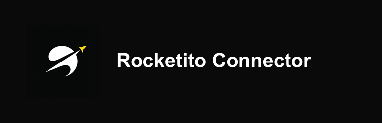 Rocketito Connector Preview Wordpress Plugin - Rating, Reviews, Demo & Download