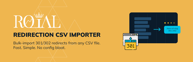 Roial Redirect CSV Importer Preview Wordpress Plugin - Rating, Reviews, Demo & Download
