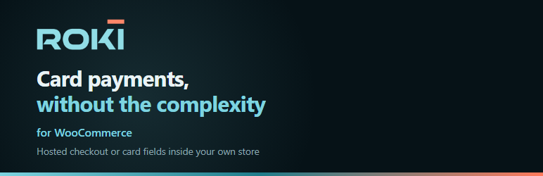 ROKI Connect For WooCommerce Preview Wordpress Plugin - Rating, Reviews, Demo & Download