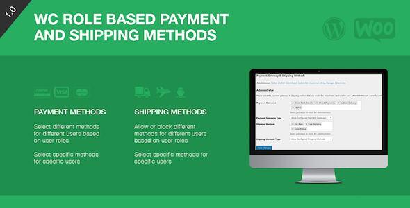 Role Based Payment / Shipping Methods For WooCommerce Preview Wordpress Plugin - Rating, Reviews, Demo & Download