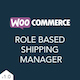 Role Based Shipping Manager For WooCommerce