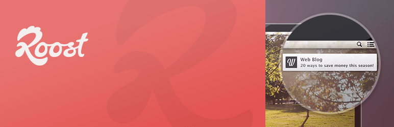 Roost Web Push For Safari Preview Wordpress Plugin - Rating, Reviews, Demo & Download